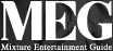 MEG-net 【Mixture Entertainment Guide】